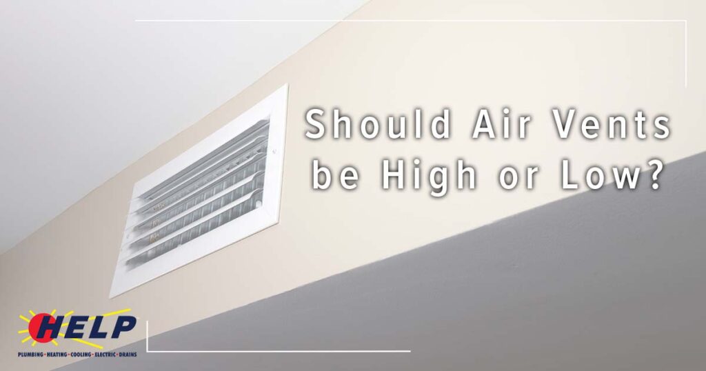 A wall features an air vent near the ceiling with thought-provoking text: "Should Air Vents be High or Low?" A logo is subtly placed in the bottom left corner, inviting viewers to ponder this essential design question.