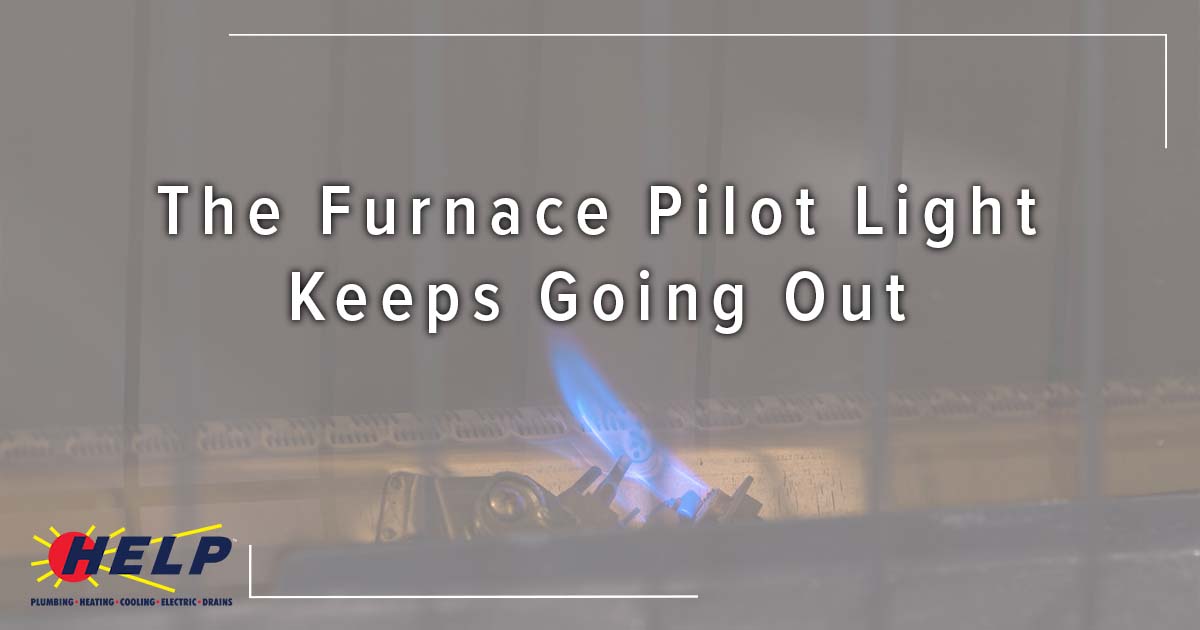 Furnace Pilot Light Keeps Going Out