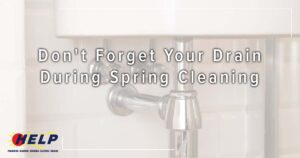 Text over a sink image reads, "Remember your drain during spring cleaning." A logo graces the bottom left corner.